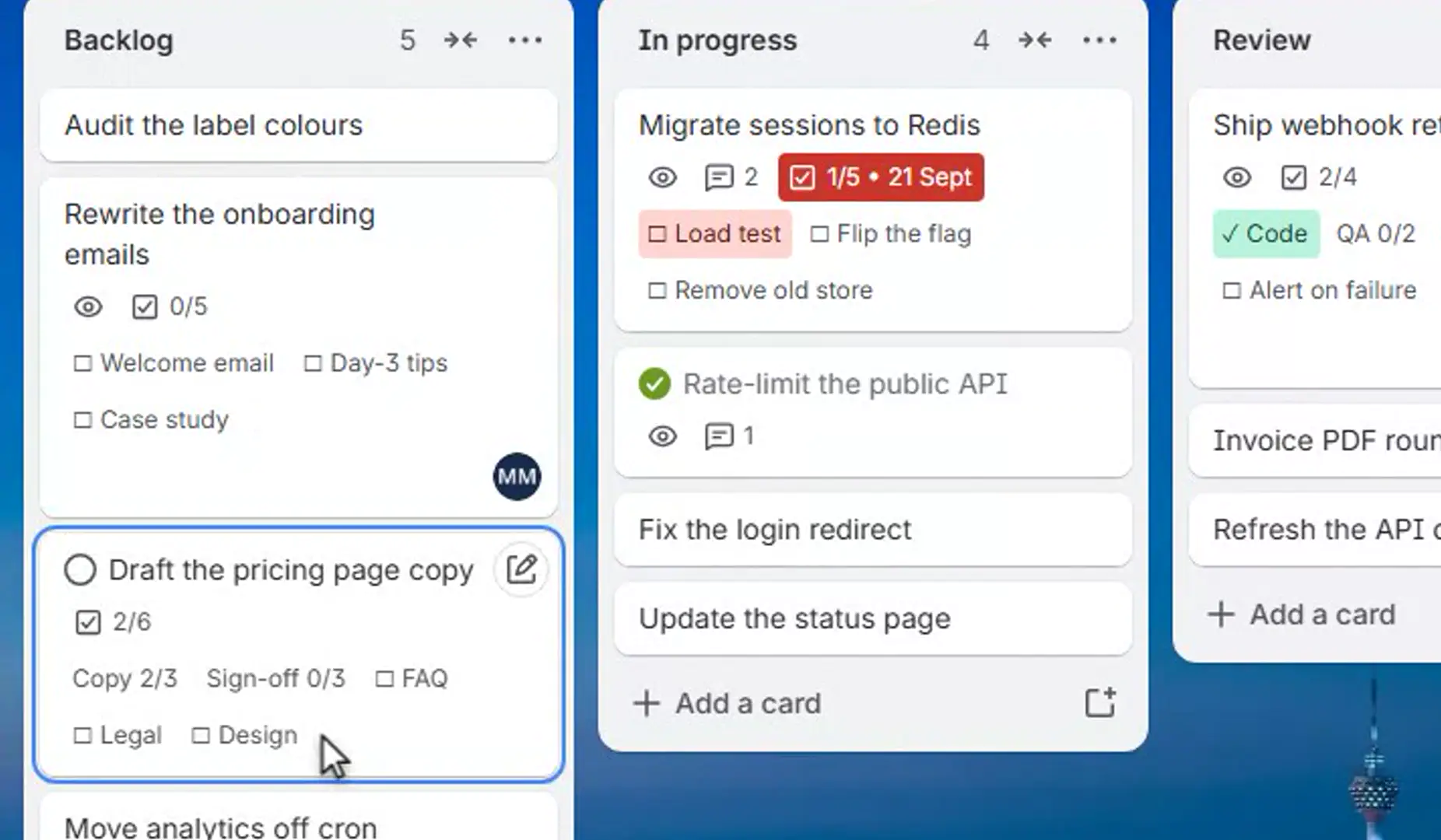 Trello cards with Checklist Front on. Rewrite the onboarding emails names Welcome email, Day-3 tips and Case study under its 0/5 count; Draft the pricing page copy shows Copy 2/3 and Sign-off 0/3 before FAQ, Legal and Design; Load test is red on a card past its date; Ship webhook retries shows a green tick for Code.